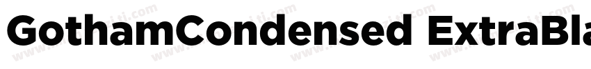 GothamCondensed ExtraBlack字体转换